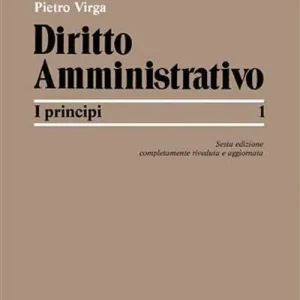 Diritto amministrativo. Vol. 1 I principi. Popolare