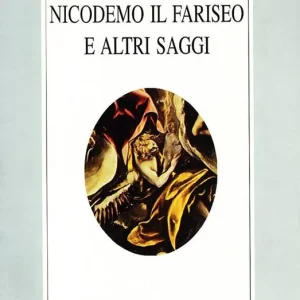 Ordina Subito Nicodemo il fariseo e altri saggi