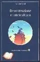 Acquista Ora Decostruzione e intercultura