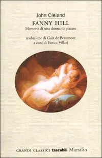 Più Venduto Fanny Hill. Memorie di una donna di piacere