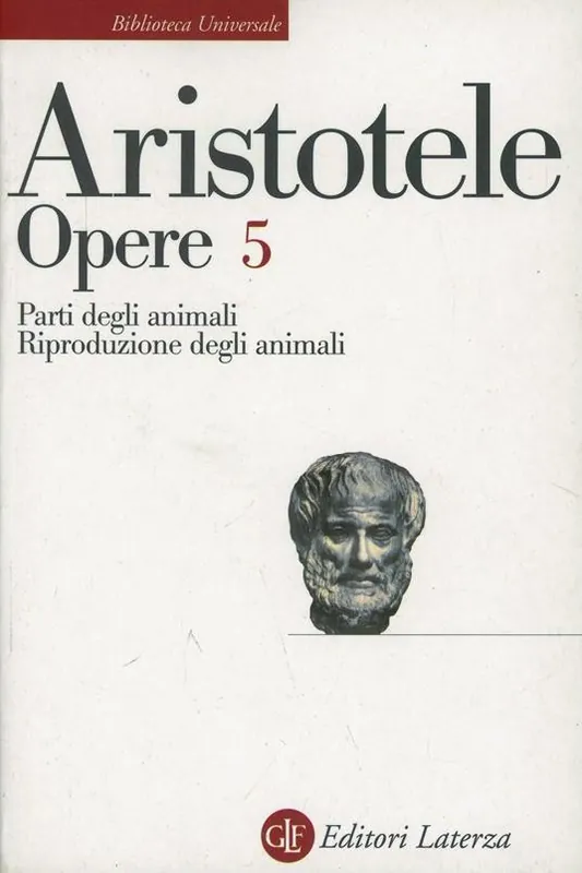 Opere. Vol. 5 Parti degli animali-Riproduzione degli animali Esclusivo