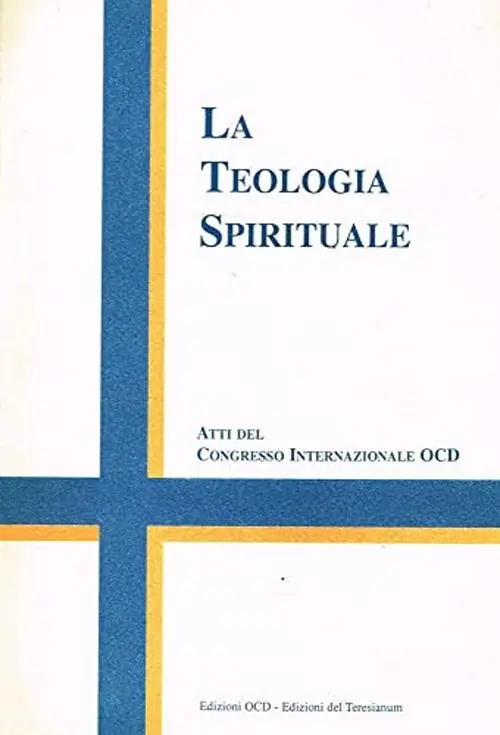 La teologia spirituale. Atti del Congresso internazionale OCD (Roma, 24-29 aprile 2000) Reso Gratuito