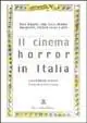 Il cinema horror in Italia Prezzo Conveniente