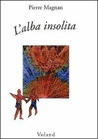 Economico L‘alba insolita