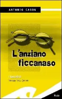 L‘anziano ficcanaso Esclusivo