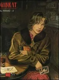 Il rinvio. Vol. 2 Quantità Limitata