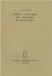 Storia e metafisica nel pensiero di Aristotele Acquista Ora