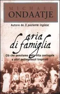 Aria di famiglia. Ciò che pensiamo della vita coniugale e altri pettegolezzi tropicali A Buon Prezzo