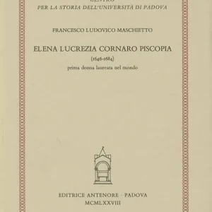 Spedizione Espresso Elena Lucrezia Cornaro Piscopia (1646-1684), prima donna laureata nel mondo
