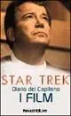 Star Trek. Diario del capitano. I film Esclusivo