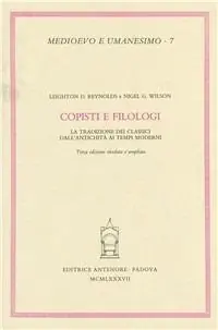 Copisti e filologi. La tradizione dei classici dall‘antichità ai tempi moderni Offerta Speciale