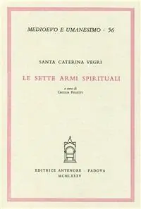 Le sette armi spirituali Must-Have