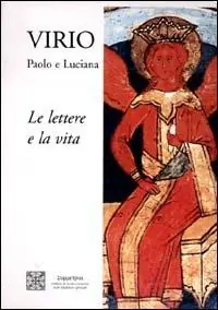 Corrispondenza iniziatica. Le lettere e la vita Saldi