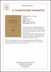 Il giardiniere smarrito Offerta Limitata