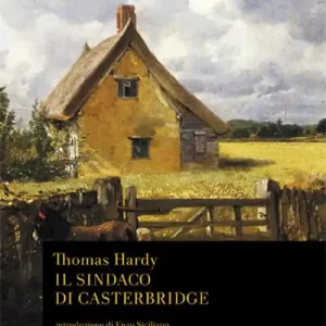 A Buon Prezzo Il sindaco di Casterbridge