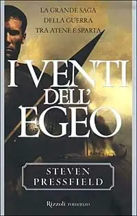 Novità I venti dell‘Egeo. La grande saga della guerra tra Atene e Sparta