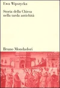 Storia della Chiesa nella tarda antichità Offerta Speciale