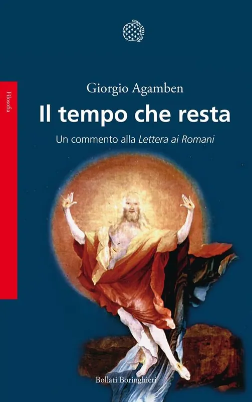 Novità Il tempo che resta. Un commento alla «Lettera ai Romani»