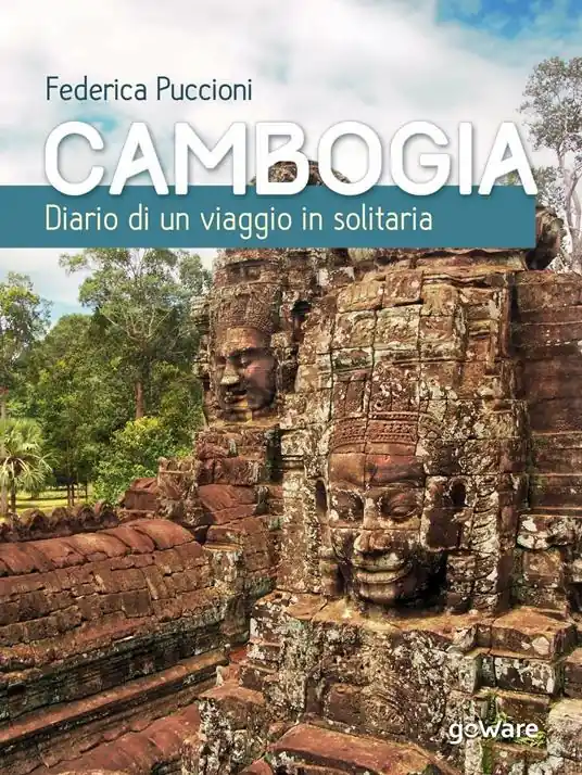 Cambogia. Diario di un viaggio in solitaria Esclusivo
