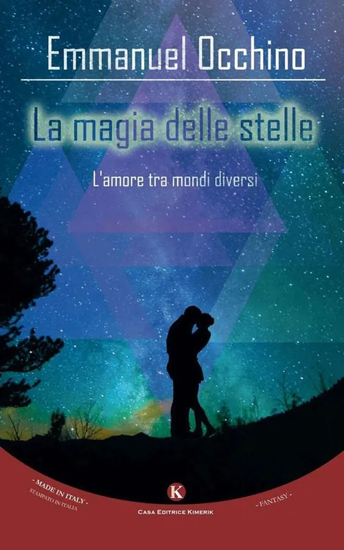 La magia delle stelle. L‘amore tra mondi diversi Prezzo Basso
