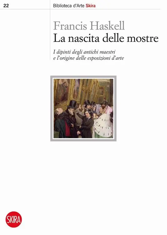 Occasione La nascita delle mostre. I dipinti degli antichi maestri e l‘origine delle esposizioni d‘arte
