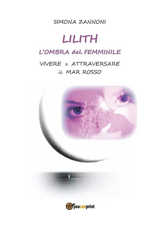 Lilith. L‘ombra del femminile Spedito Oggi
