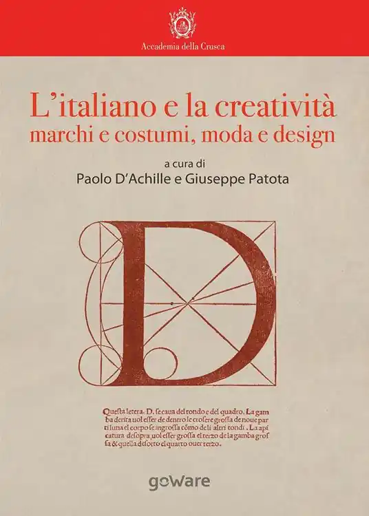 L‘italiano e la creatività. Marchi e costumi, moda e design Economico