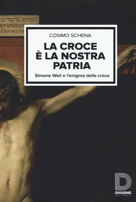 Vendita Finale La croce è la nostra patria. Simone Weil e l‘enigma della croce