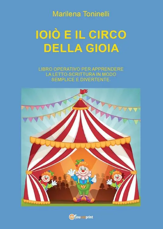Solo Oggi Ioiò e il circo della gioia