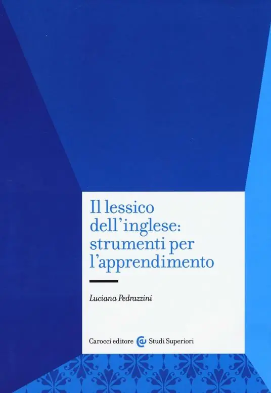 Promozione Esclusiva Il lessico dell‘inglese strumenti per l‘apprendimento