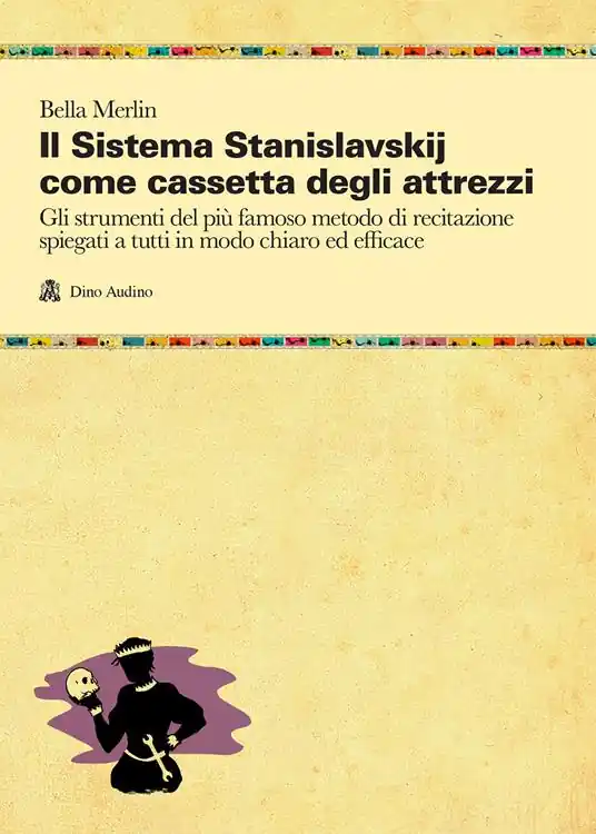 Super Prezzo Il sistema Stanislavskij come cassetta degli attrezzi