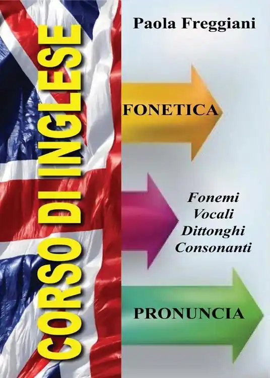 Prezzo Basso Corso di inglese fonetica e pronuncia