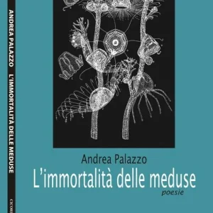 L‘ immortalità delle meduse Esclusivo