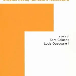 Bande à part. Graphic novel, fumetto e letteratura Prezzo Ridotto