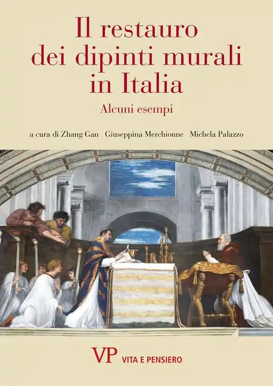 Il restauro dei dipinti murali in Italia. Alcuni esempi Quantità Limitata