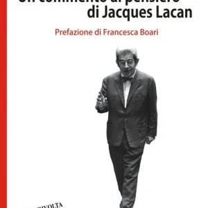 Un commento al pensiero di Jacques Lacan Offerta Speciale