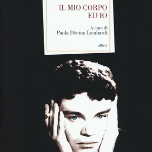 Miglior Prezzo Il mio corpo ed io