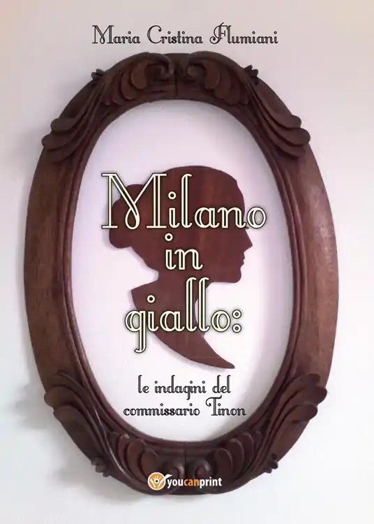 Milano in giallo le indagini del commissario Tinon Economico