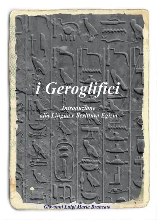Prezzo Conveniente I geroglifici. Introduzione alla lingua e scrittura egizia