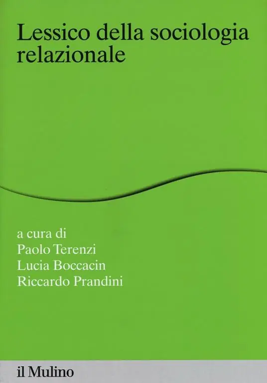 Miglior Prezzo Lessico della sociologia relazionale
