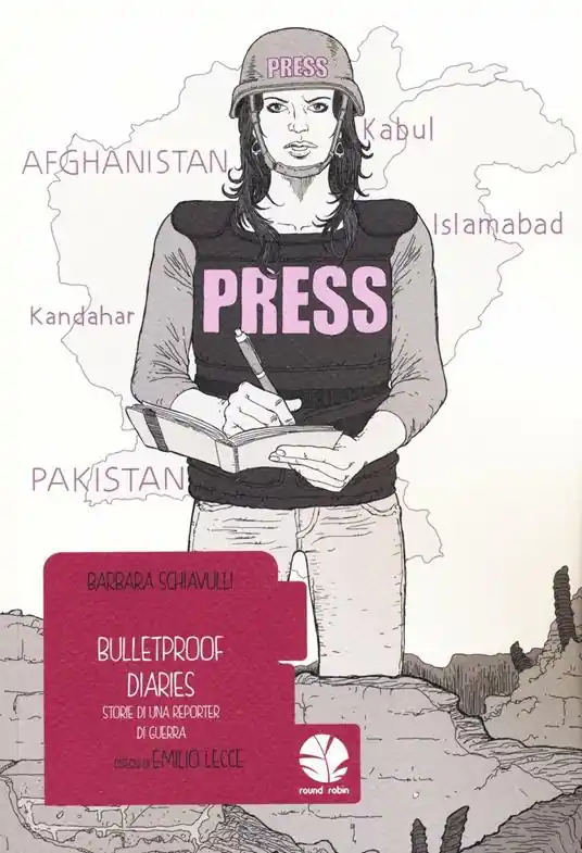 Ultima Occasione Bulletproof diaries. Storie di una reporter di guerra