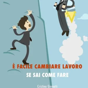 È facile cambiare lavoro se sai come fare Solo Oggi