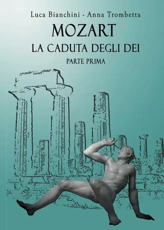 Promozione Mozart. La caduta degli dei