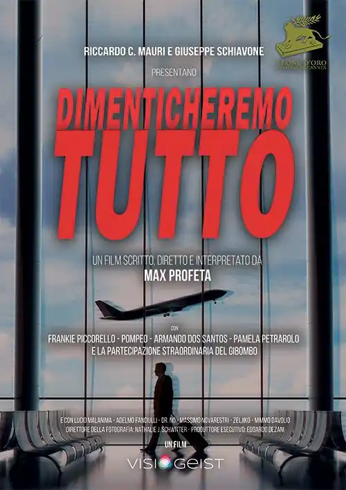 Dimenticheremo tutto Reso Gratuito