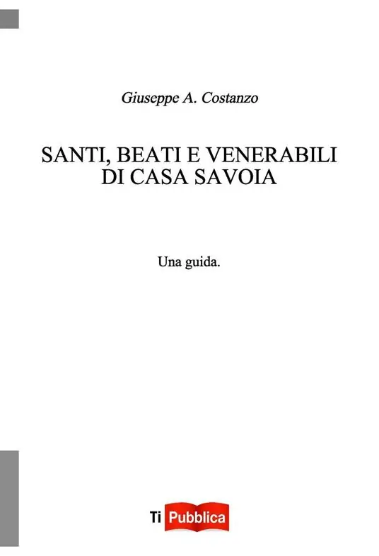 Santi, beati e venerabili di Casa Savoia Soddisfatti O Rimborsati