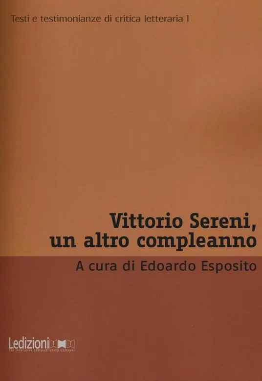 Vittorio Sereni, un altro compleanno Acquista Ora