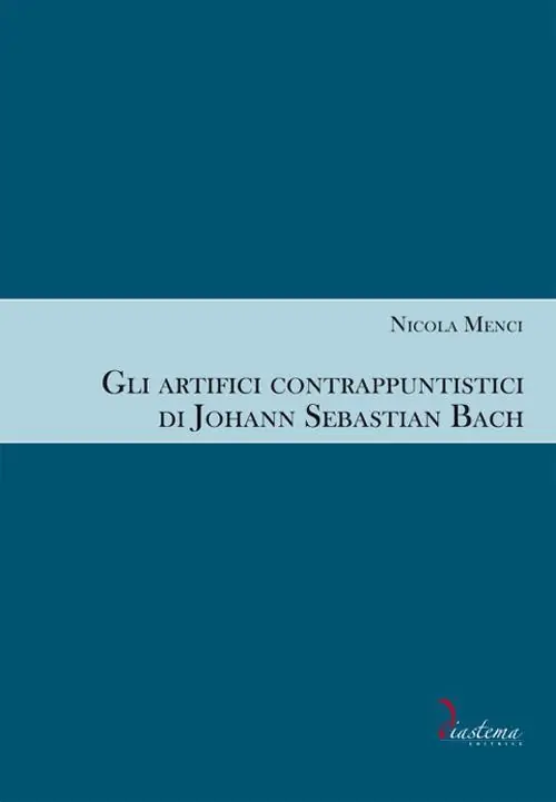 Gli artifici contrappuntistici di Johann Sebastian Bach Spedito Oggi