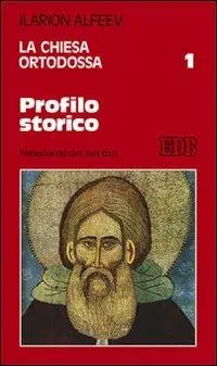 Consegna Rapida La Chiesa ortodossa. Vol. 1 Profilo storico