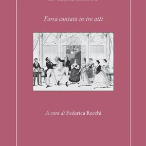Non Perdere Il talismano. Farsa cantata in tre atti. Ediz. multilingue