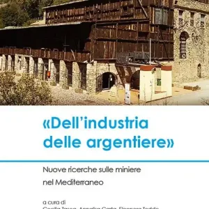 Spedizione Espresso «Dell‘industria delle argentiere». Nuove ricerche sulle miniere nel Mediterraneo